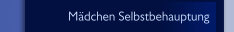 M&auml;dchen Selbstbehauptung